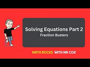 Solve Equations using Fraction Busters