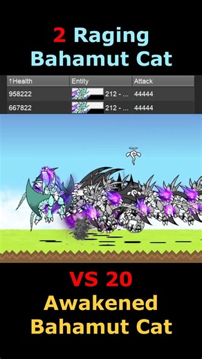 The Battle Cats 2 Raging Bahamut Cat VS 20 Awakened Bahamut Cat #にゃんこ大戦争 #bcu #battlecats