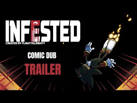 INFESTED TRAILER - A Sonic Fancomic Dub #sonicthehedgehog #shadowthehedgehog #comic #dub #infested