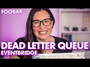 What to DO when an EVENT DELIVERY FAILS? - Dead Letter Queues with Amazon EventBridge