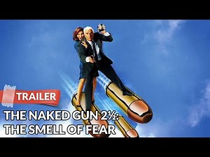 The Naked Gun 2½: The Smell of Fear (1991) Trailer | Leslie Nielsen | Priscilla Presley