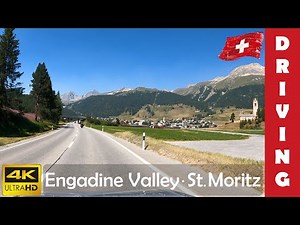 Driving in Switzerland 8: Engadine Valley (From Zernez to St. Moritz) 4K 60fps