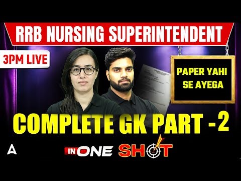 RRB Nursing Superintendent Complete GK Class | RRB Nursing GK Questions and Answers 2026 #RRBNursing