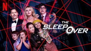 The Sleepover (2020) - Netflix Movie Review