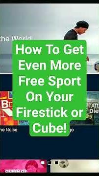 How To Get Even More Free Sport On Your Firestick and Fire TV Cube? #firestick #football #firetvcube