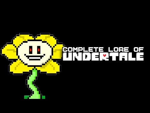The Complete Lore of Undertale to Sleep to