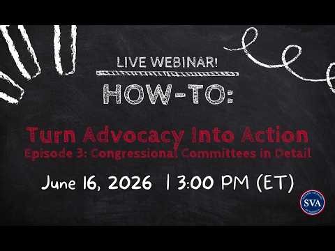 Turn Advocacy Into Action (Episode 3): Congressional Committees Explained