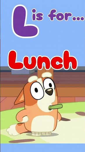 Bluey ABC - L is For Lunch! 🍞 #bluey #abcd #kidsabc #lunchtime
