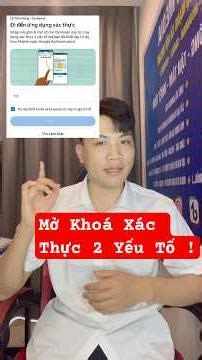 Cách Mở Khoá Xác Thực 2 Yếu Tố Mới Nhất 2025 | Lý Văn Cảnh Media