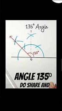 How to construct 135 degree || construction of angle 135degree#shorttricks #mathstrick #mathproject