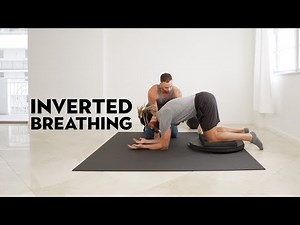 Inverted Breathing (Expand Your Ribs)