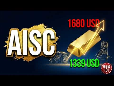 What is AISC? The #1 Metric for Mining Stock Investors | Mining Stock Investing 101