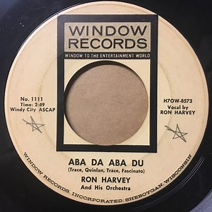 Ron Harvey And His Orchestra - Aba Da Aba Du / String Of Pearls