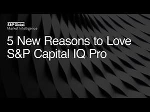 5 New Reasons to Love S&P Capital IQ Pro – July 2024