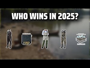 The Top 5 Best Bassdash Waders in 2025 - Must Watch Before Buying!