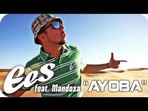EES feat. Mandoza - "Ayoba" (official music video)