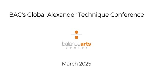 BAC Global Alexander Technique Conference 2025