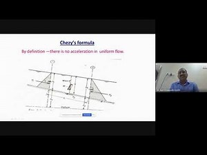 Open Channel Flow Module 4 Uniform Flow - features and analysis