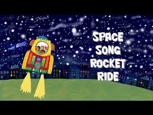 Space Song Rocket Ride