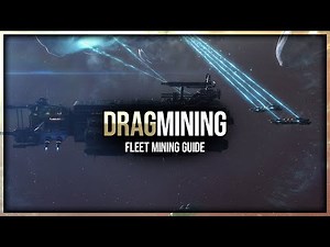 Eve Online - Fleet Drag Mining - How To Guide