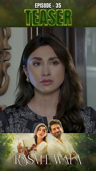 Rasm e Wafa Episode 35 | Teaser | #hinachaudhary | #arslankhan | #shorts