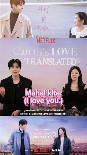 Kim Seon Ho and Go Youn Jung saying "mahal kita" (I love you in Tagalog). Uri Cha Mu Hee and Joo Ho Jin translating love in Filipino language. 💖 — during my EXCLUSIVE INTERVIEW via Netflix. -------- "Can This Love Be Translated", a love story of a top actress and an interpreter, all episodes streaming on January 16 via Netflix. #CanThisLoveBeTranslated #KimSeonHo #GoYounJung #김선호 #고윤정 | Gia Allana