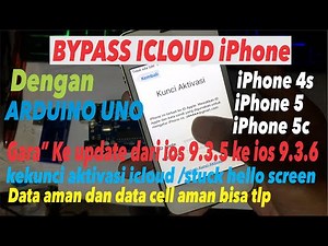 Tutorial cara bypass icloud iphone 4s ios 9.3.5 dan ios 9.3.6 dengan arduino uno