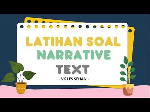 LATIHAN SOAL NARRATIVE TEXT