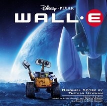 Thomas Newman - WALL-E (An Original Walt Disney Records Soundtrack)