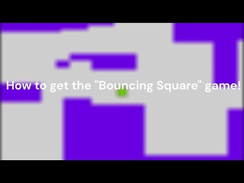How to make "Bouncing Square" type of videos!
