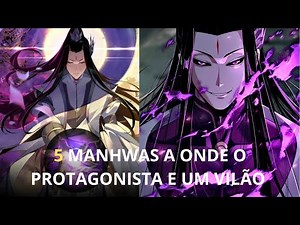 5 MANHWA/MANGÁS A ONDE PROTAGONISTA REENCARNA NO CORPO DO VILÃO