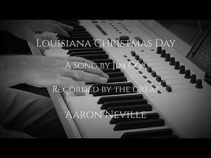 Louisiana Christmas Day - Bob Andrews sings an Aaron Neville classic.