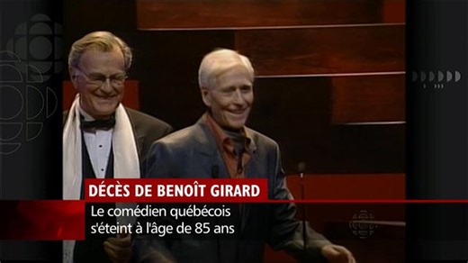 L’acteur Benoît Girard est mort à l’âge de 85 ans