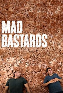 Mad Bastards - Movie