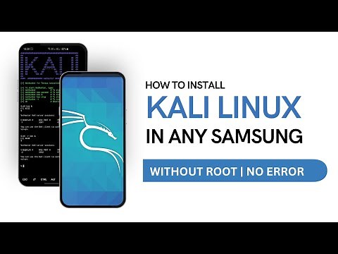 How to Install Kali NetHunter on Any Samsung Phone Without Root (2024)
