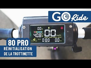 GoRide : Réinitialisation de la trottinette RIDE 80 PRO
