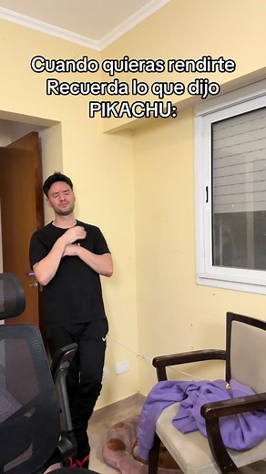 Cuando quieras rendirte recuerda lo que dijo Pikachu