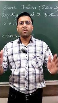 “Non-Terminating & Repeating Decimal ko Fraction me Convert” karein with 5 seconds #short trick !