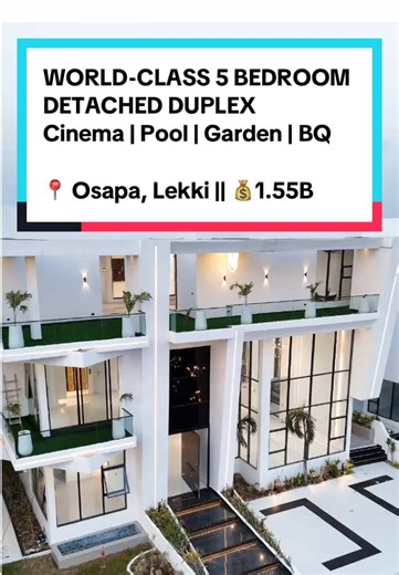 🌟 WORLD-CLASS 5 BEDROOM DETACHED DUPLEX 🌟 Cinema 🎬 | Pool 🏊 | Garden 🌿 | BQ 🏠 📍 Osapa, Lekki 💰 1.55B Naira Luxury living redefined: Elevator, Gym, Rooftop Terrace, Modern Interiors, All Rooms Ensuite, Ample Parking & more! ✨ #lekkiestate #luxurydesign #dreamhome #nigerianrealestate #osapalekki