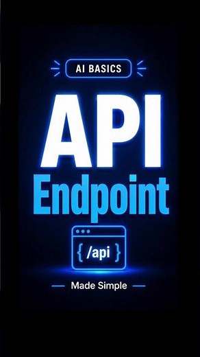 What is an API Endpoint? ( Explained Simply ) | AI Basics for Beginners