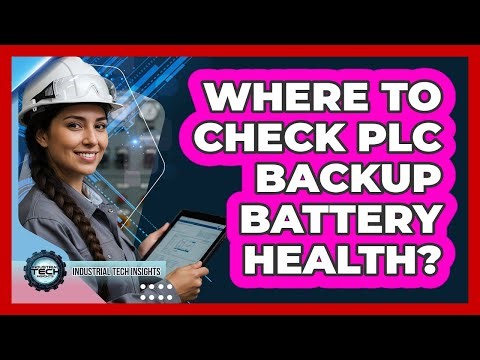 Where To Check PLC Backup Battery Health?