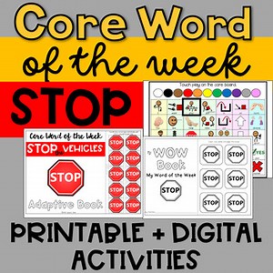 Core Word of the Week: STOP Printable & Digital Activities Pack