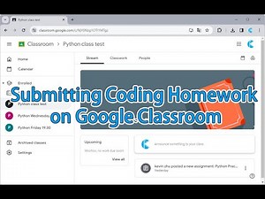 How to submit program coding to google classroom