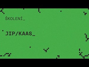 Školení – JIP/KAAS