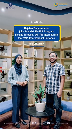 IPB University on Instagram: "Live BESTIE Ep 12-2025 Hajatan Pengumuman Jalur Masuk Mandiri SM-IPB Program Sarjana Terapan, SM-IPB Internasional dan WNA Internasional Periode 2 #IPBUniversity #IPBNesian #KampusTerbaik #DiktisaintekBerdampak"