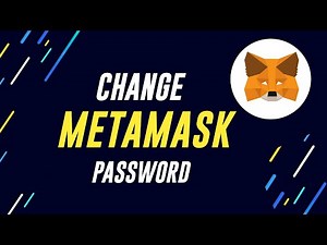 How to Change MetaMask Password