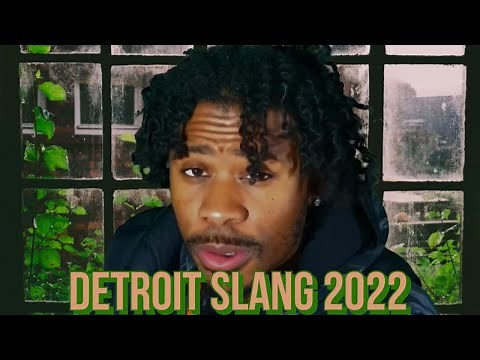 Detroit Slang 2022 Updated Version| How Talk like you’re from Detroit