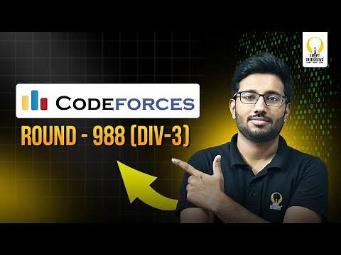 Codeforces Round 988(Div.3) | Video Solutions | Smart Interviews