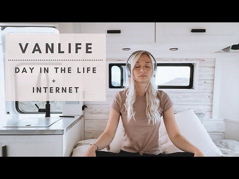Van Life | Day in the Life + How to Get Internet & Wifi