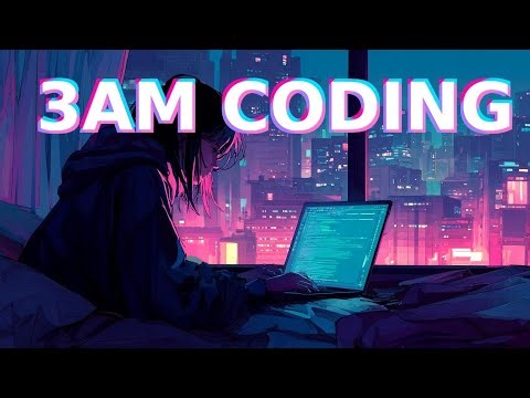 3AM #coding ☕ | Chill Music to Code, #study & Stay #focused 🎧